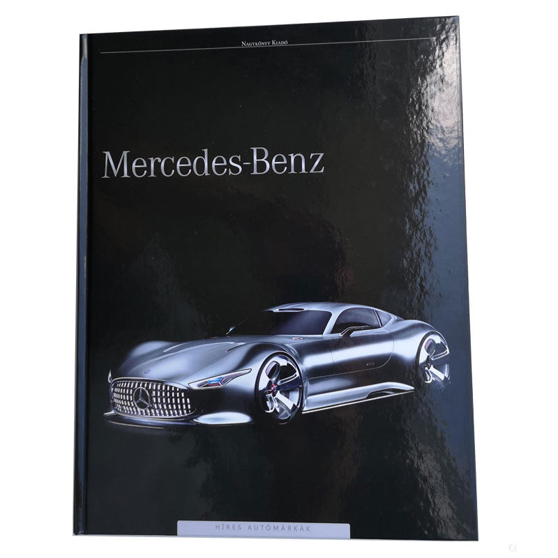 Mercedes-Benz Híres Autómárkák - livre