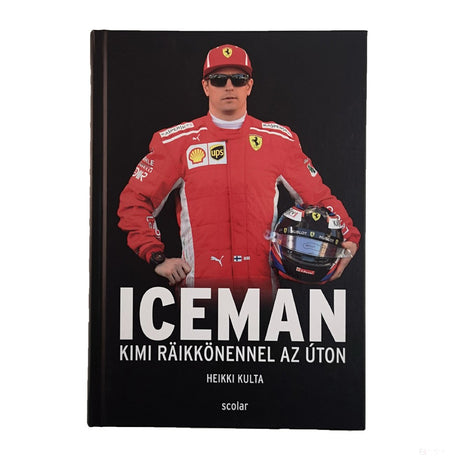 Iceman - Kimi Räikkönennel az úton - livre - FansBRANDS®